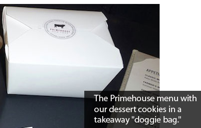 The Primehouse menu with our dessert cookies in a takeaway 'doggie bag'.
