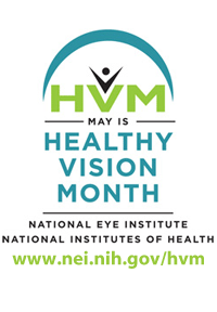 May Is Healthy Vision Month