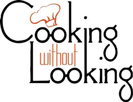 Logo for the television program, Cooking Without Looking