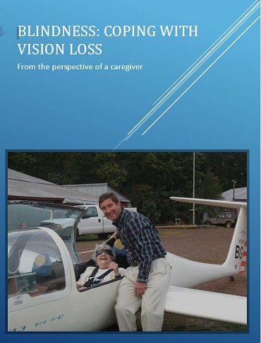 Book cover for Blindness: Coping with Vision Loss showing authors and mother sitting in glider plane