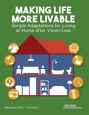 cover of making life more livable book with graphic of house showing several rooms, equipped with furniture and surrounded by independent living aids