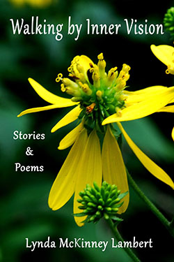 The cover of Lynda Lambert's book, Walking by Inner Vision, with a bright yellow flower on a green background