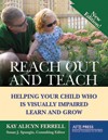 cover of Reach Out and Teach depicting a child wearing sunglasses reaching out to enjoy flowers -- her father kneels behind her